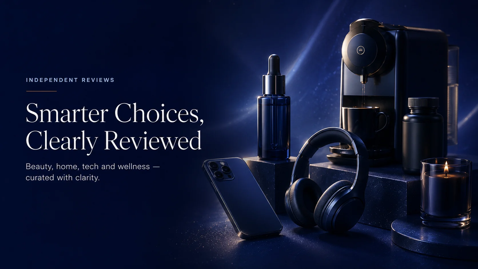 True Media Lab independent reviews across beauty, home, technology and wellness